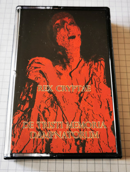 Rex Cryptae : De Tristi Memoria Dampnatorum (Cass)